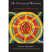 The Future of Wisdom: Toward a Rebirth of Sapiential Christianity