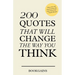 200 Quotes that will change the way you think