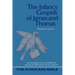 The Infancy Gospels of James and Thomas