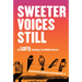 Sweeter Voices Still: An LGBTQ Anthology from Middle America