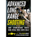 Advanced Long Range Shooting: An Illustrated Manual