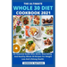 The Ultimate Whole 30 Diet Cookbook 2o21: An Essential Guide With Quick, Nourishing And Healthy Whole 30 Recipes For Weight Loss And Lifelong Health