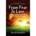 From Fear to Love: Transforming Revelation