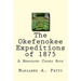 The Okefenokee Expeditions of 1875