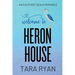 Welcome to Heron House: A small-town, second chance romance