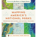 Mapping America's National Parks: Preserving Our Natural and Cultural Treasures