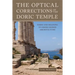 The Optical Corrections of the Doric Temple: Form and Meaning in Greek Sacred Architecture