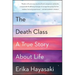 The Death Class: A True Story about Life