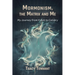 Mormonism, the Matrix and Me: My Journey from Kolob to Calvary