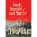 Gnats, Humidity and Murder