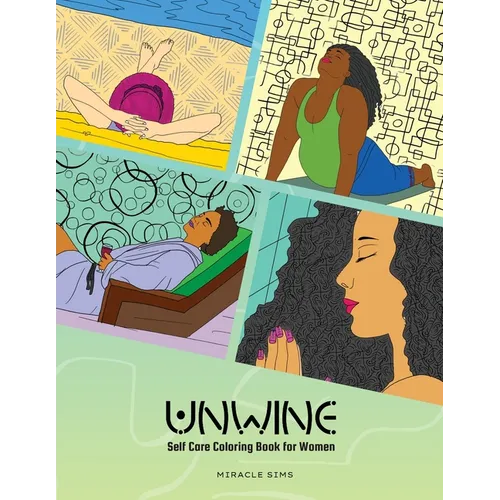 Unwine: Self-care Coloring Book for Women