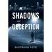 Shadows of Deception: A Crime Thriller