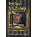 My Music, My Drinking & Me: The Memoirs of Jean Sibelius