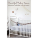 Beautiful Babies' Rooms