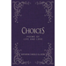Choices: Poems of Life and Love