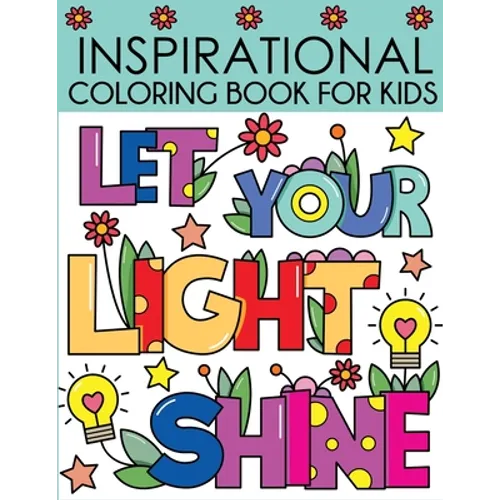 Inspirational Coloring Book for Kids
