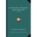Automatic Speaking And Writing: A Study