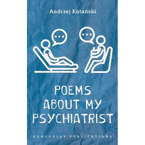 Poems about my Psychiatrist