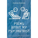 Poems about my Psychiatrist
