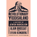Revolutionary Yiddishland: A History of Jewish Radicalism