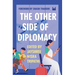 The Other Side of Diplomacy
