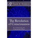 The Revolution of Consciousness: Deconditioning the Programmed Mind