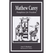 Mathew Carey: Pamphleteer for Freedom