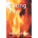 Eating Fire