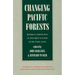Changing Pacific Forests: Historical Perspectives on the Pacific Basin Forest Economy