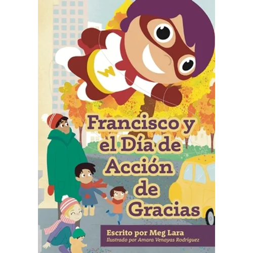 Francisco y el día de acción de gracias