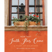 Now That Faith Has Come: A Study of Galatians