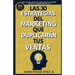 Las 30 Estrategias del Marketing que Duplicarán tus Ventas: Tácticas de Negocios, Marketing y Ventas para Emprendedores. Libro de Comunicación, Brandi