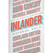 Inlander Histories Volume 2: People Who Shaped the Inland Northwest