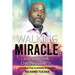 Walking Miracle: Living with a Chronic Illness: Advance Care Planning Resources