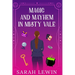 Magic and Mayhem in Misty Vale