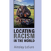 Locating Racism in the World