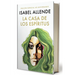 La Casa de Los Espã-Ritus (Ediciã3n 40 Aniversario) / The House of the Spirits (40th Anniversary)