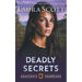 Deadly Secrets