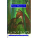 Sanctuary: A Tale of Life in the Woods