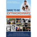 Dare To Be Extraordinary - A Collection of Positive Life Lessons from African American Fathers