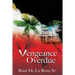 Vengeance Overdue