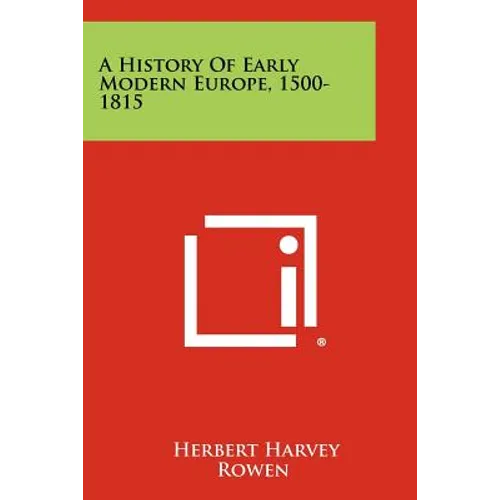 A History of Early Modern Europe, 1500-1815