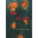 The Arsonist