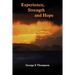 Experience, Strength and Hope
