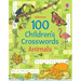 100 Children's Crosswords: Animals