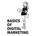 Basics of Digital Marketing
