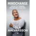 Mindchange: The art of thinking, feeling and living well