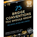 25 Bridge Conventions You Should Know 2nd Edition