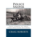 Police Sniper: Stories of SWAT team precision riflemen