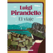 El Viaje / The Trip